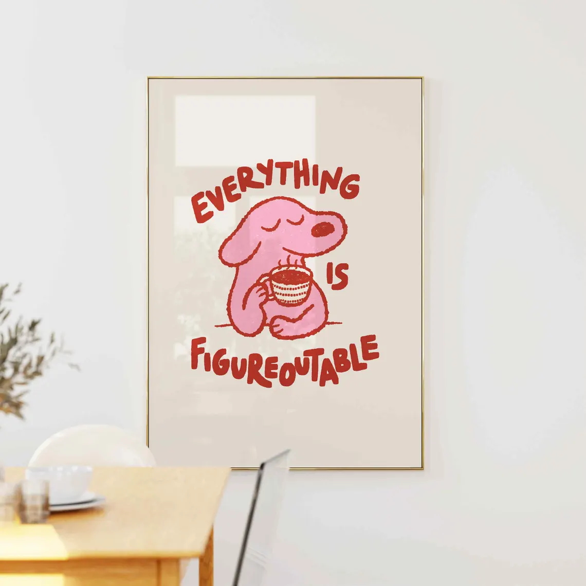Everything Is Figureoutable Mo - Home Decor Nz review and price